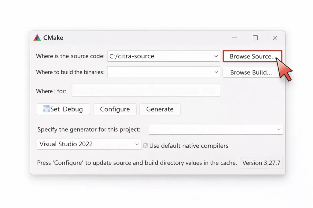 Open CMake and Select the Source Folder